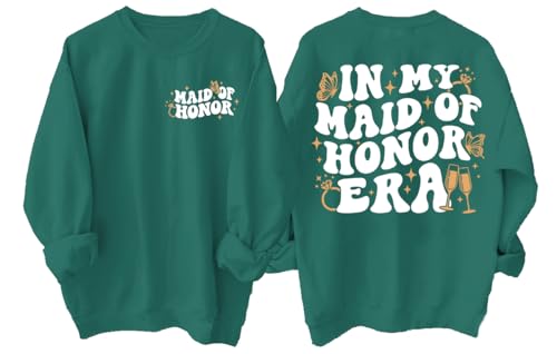 Generic Maid of Honor Sweatshirt, Green, Women's, S, M, L, XL, XXL, 3XL