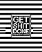 Get Shit Done: 2018 Weekly Planner Organizer & Calendar: 7"x9" (19x23cm) Format for Portability: Trendy Black & White Stripe Pattern Premium Matte ... & Agendas for Time Management & Organization