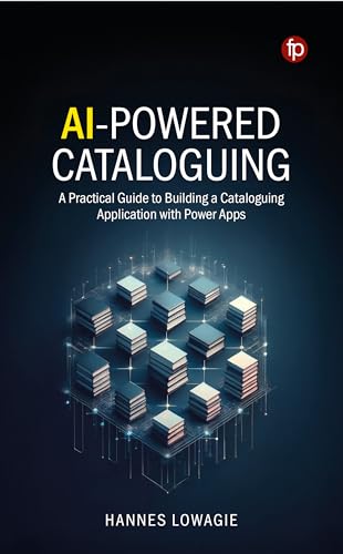 AI-Powered Cataloguing: A Practical Guide to Building a Cataloguing Application with Power Apps