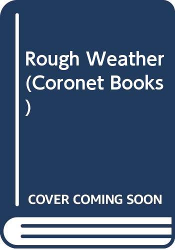 Rough Weather 0340186127 Book Cover
