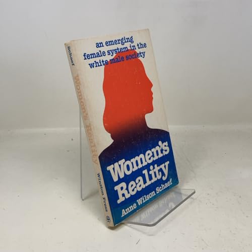 Women's reality: An emerging female system in t... 0030590612 Book Cover