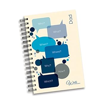 Spiral-bound Write to Remember Dad - Write his story with candid questions provided! Book
