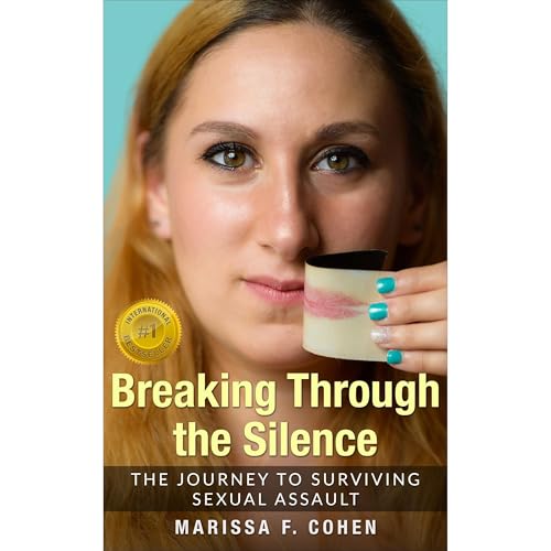 Breaking Through the Silence by Marissa F. Cohen episode artwork