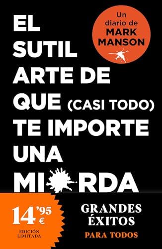 El sutil arte de que (casi todo) te importe una mierda. Diario (Campaña Ahora por menos)