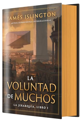 La voluntad de muchos: La Jerarquía, 1