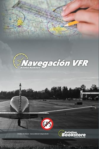 Navegación VFR: Guía de estudio para pilotos