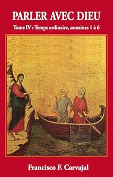 Paperback Parler avec Dieu, tome 4 [French] Book