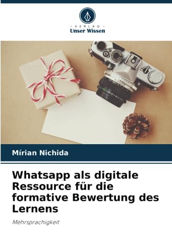 Whatsapp als digitale Ressource für die formative Bewertung des Lernens: Mehrsprachigkeit