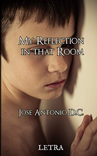 My reflection in that room