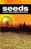 Seeds: a post-apocalyptic