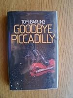 GOODBYE PICCADILLY 041346900X Book Cover