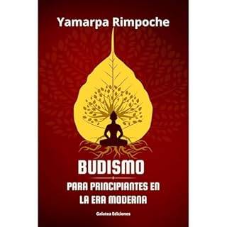 Budismo para principiantes en la era moderna Audiolibro Por Yamarpa Rimpoche arte de portada