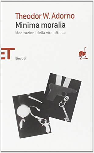 Portada de Minima Moralia Meditazioni Della Vita Offesa