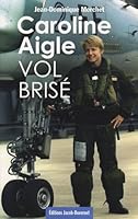 CAROLINE AIGLE VOL BRISE (French Edition) 2847241809 Book Cover