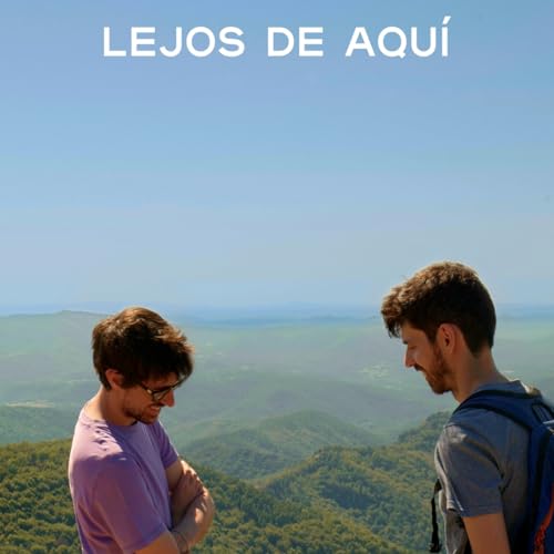 7. LEJOS DE AQU&Iacute; - Si Dios es todo, Dios no es nada