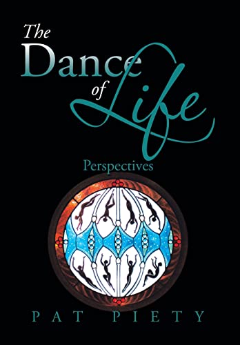 The Dance of Life: Perspectives