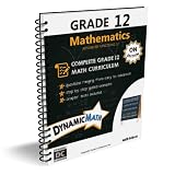 Dynamic Math Workbook - Complete Grade 12 Mathematics Curriculum (ON Edition)