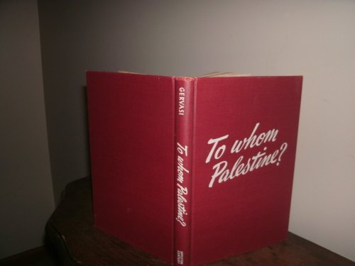To Whom Palestine? B0000EERJ6 Book Cover