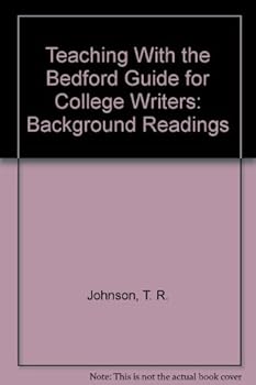 Paperback Teaching With the Bedford Guide for College Writers: Background Readings Book