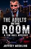 The Adults in the Room: The Deep State (Tim and Mary Ann)