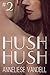 Hush Hush #2