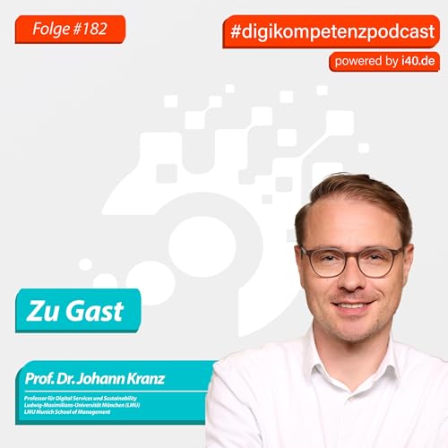 182: Johann Kranz &ndash; Weg mit der Konsensso&szlig;e &ndash; Warum Innovation Mut, F&uuml;hrung und klare Entscheidungen braucht