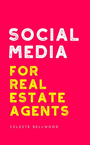 Social Media For Real Estate Agents