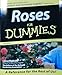 Roses for Dummies