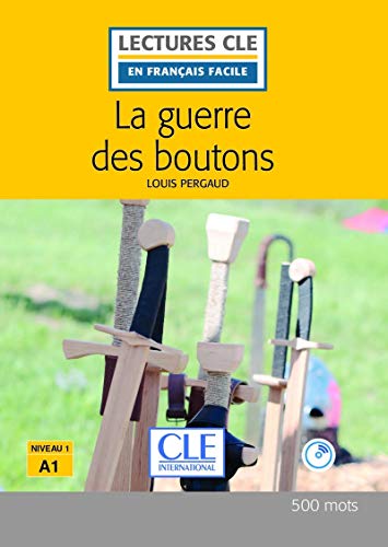 Télécharger La guerre des boutons - Niveau 1/A1 - Lecture CLE en français facile – Livre + CD Livre eBook France