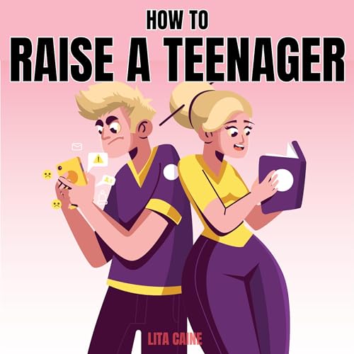 Lita Caine's How to Raise a Teenager episode artwork