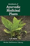 Handbook of Ayurvedic Medicinal Plants