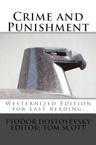 Crime and Punishment: Westernized Edition
