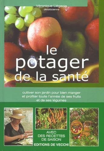 Le potager de la santé [French] 2732814911 Book Cover
