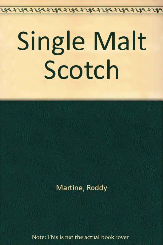 Single Malt Scotch Hardcover – April 1, 1997