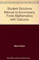 Student Solutions Manual to Accompany Finite Mathematics with Calculus 0072527951 Book Cover