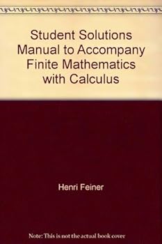 Paperback Student Solutions Manual to Accompany Finite Mathematics with Calculus Book