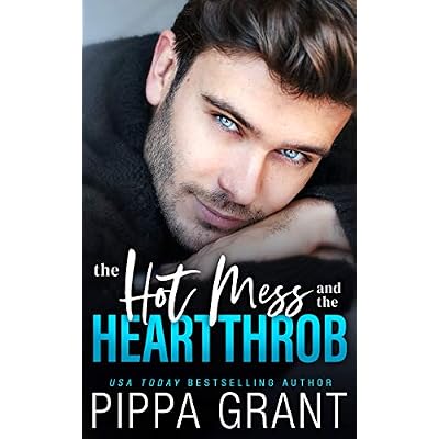 The Hot Mess and the Heartthrob