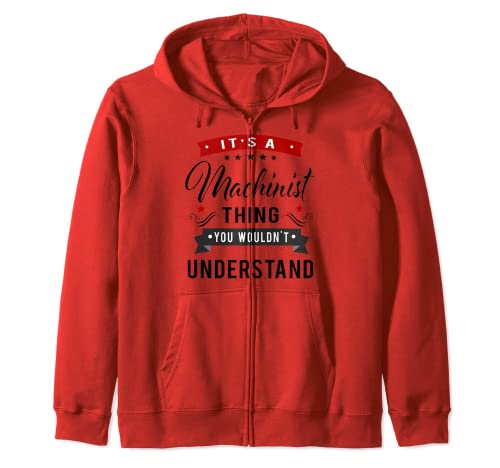 It's A Machinist Thing Funny CNC Machinist Operator Regalo Sudadera con Capucha