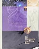 Life Philosophy and Moral Issues