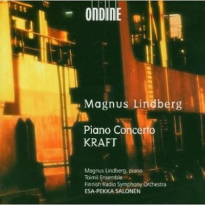 Lindberg: Piano Concerto / Kraft
