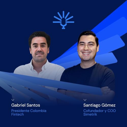 Colombia Fintech y el desaf&iacute;o de la inclusi&oacute;n financiera