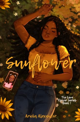 Sunflower (The Love Flower Series)