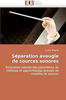 Paperback Separation Aveugle de Sources Sonores [French] Book