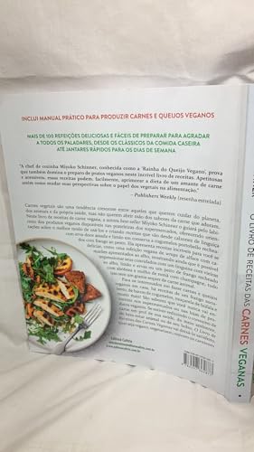 O Livro de Receitas das Carnes Veganas: Mais de 100 Refeições Saudáveis, Suculentas e Saborosas Tota