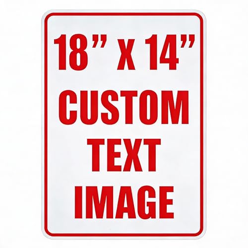 Custom Metal Sign Outdoor, 18x14 Inches Personalize for Business, Rust