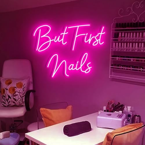 But First Nails Neon Sign for Wall Decor, LED Beauty Room Salon Pink Nail Tech Decor Neon Signs Aesthetic Light Door Decorations, Girls Neon Signs Accessories Gift,5V USB Powered,Dimmable Switch