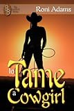 To Tame A Cowgirl: Sara (The Double B)