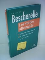 Les verbes allemands: 8000 verbes et leurs composes, Edition 97 2218717484 Book Cover