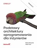 Podstawy architektury oprogramowania dla inżynierów. Wydanie II