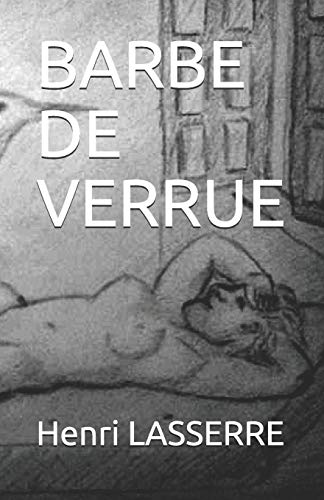 BARBE DE VERRUE (French Edition)
